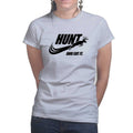 Hunt and Eat It Ladies T-shirt