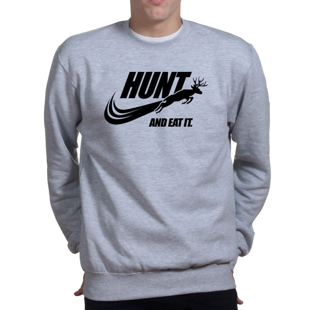 Hunt and Eat It Sweatshirt