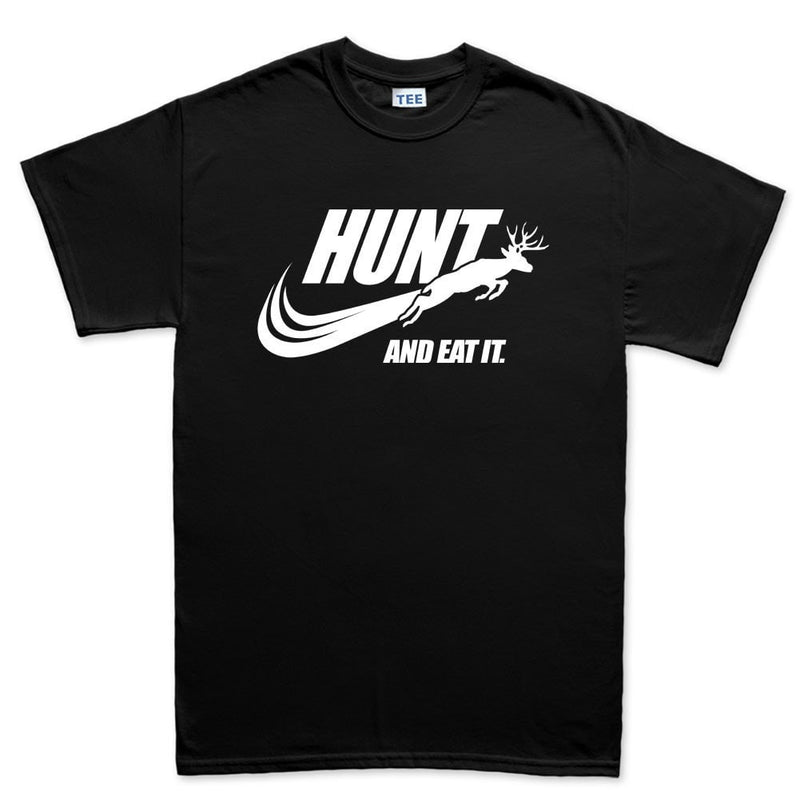 Hunt and Eat It Men's T-shirt
