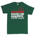 Hunting Makes Me Happy Men's T-shirt