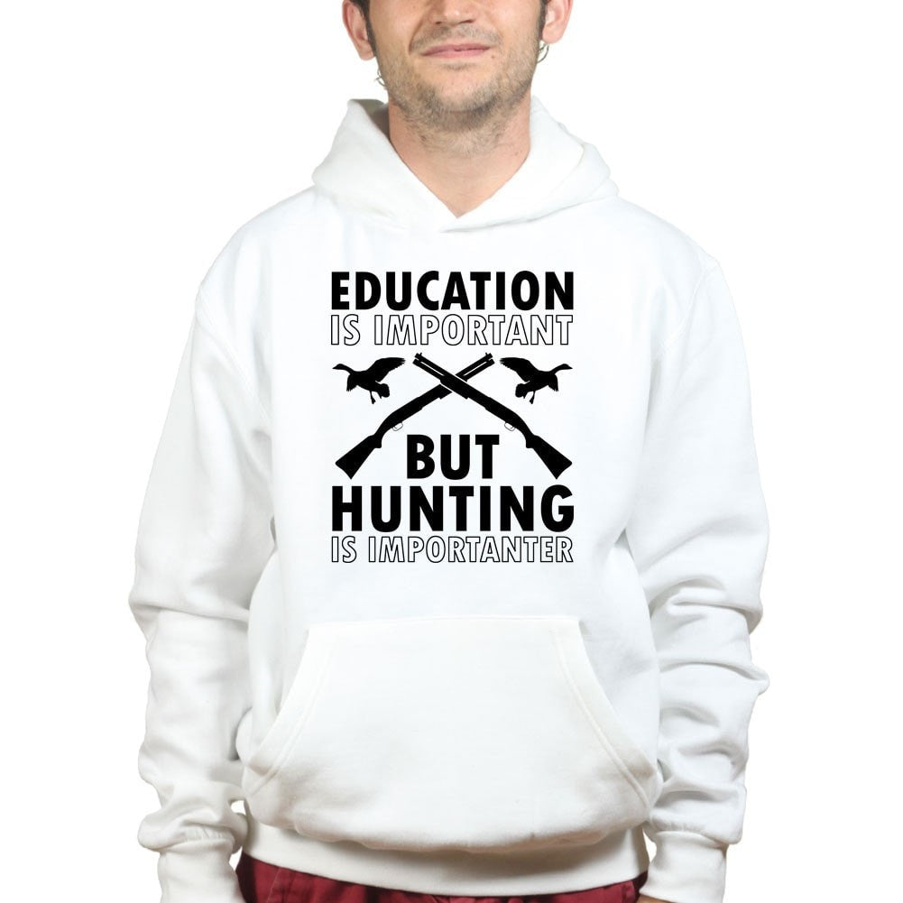 Hunting Importanter Than Education Hoodie