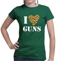 I Love Guns Ladies T-shirt