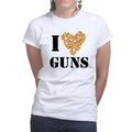 I Love Guns Ladies T-shirt