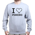 I Love Fishing Sweatshirt