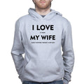 I Love My Wife Mens Hoodie