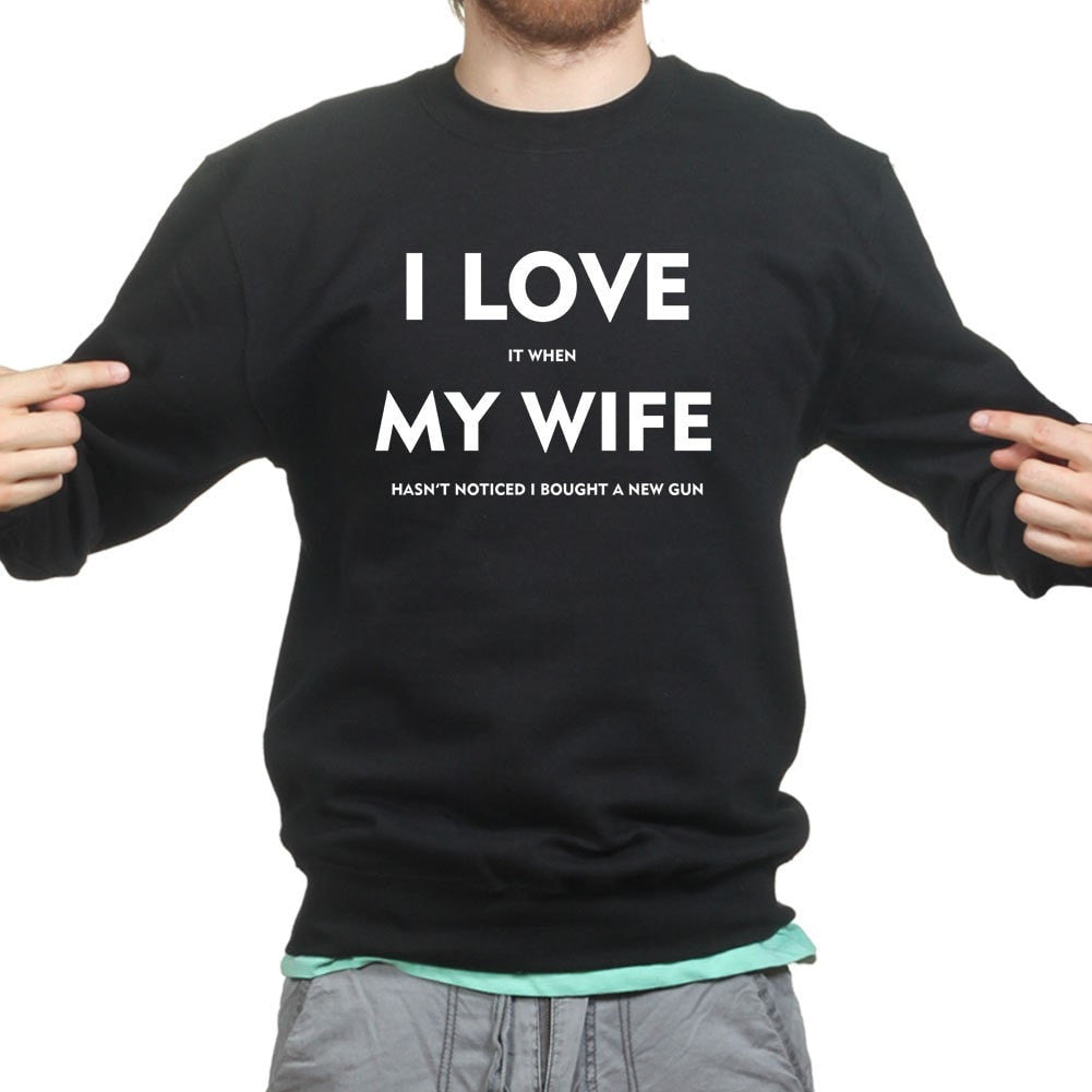 I Love My Wife Mens Sweatshirt