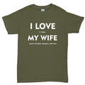 I Love My Wife Mens T-Shirt