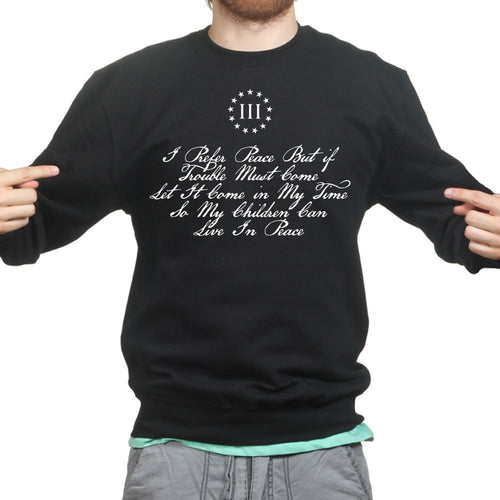 I Prefer Peace, Thomas Paine Mens Sweatshirt