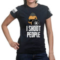 I Shoot People Ladies T-shirt
