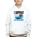 Support Law Enforcement Hoodie