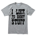 I Like to Shoot Stuff Mens T-shirt