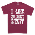 I Like to Shoot Stuff Mens T-shirt
