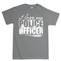 Men's I Love My Police Officer T-shirt