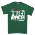 Men's I Love My Police Officer T-shirt