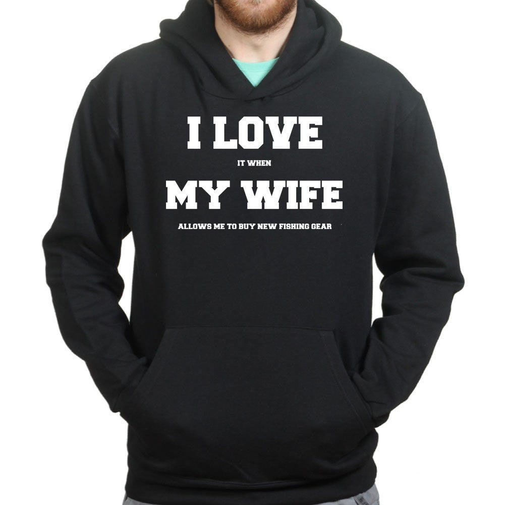 I Love My Wife (Fishing) Hoodie