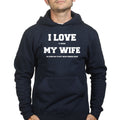 I Love My Wife (Fishing) Hoodie