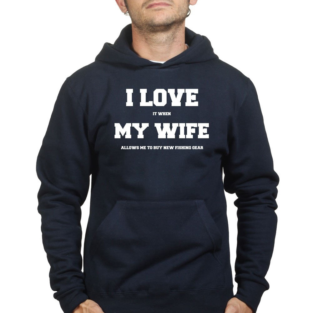 I Love My Wife (Fishing) Hoodie – Forged From Freedom