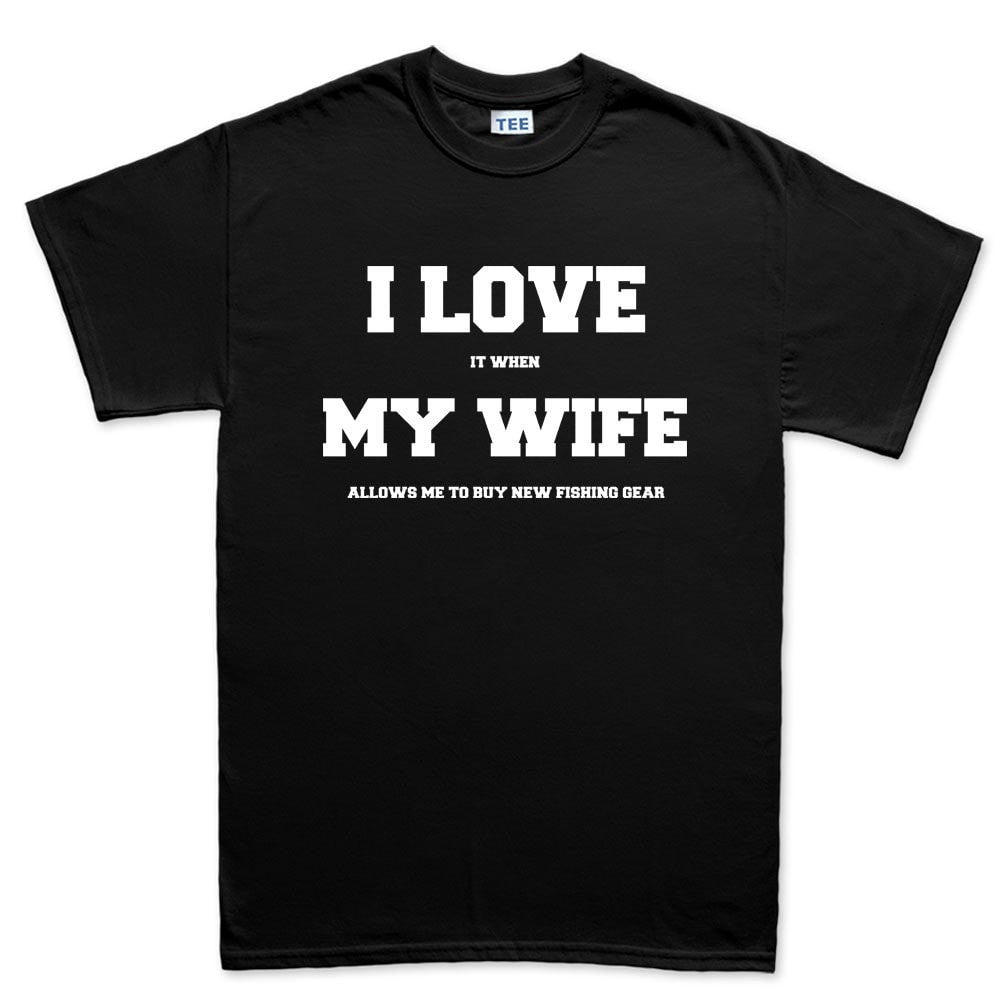 I Love My Wife (Fishing) Men's T-shirt – Forged From Freedom