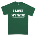 I Love My Wife (Fishing) Men's T-shirt