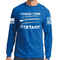 Choose Your Vintage Long Sleeve Shirt