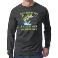 I Hold My Rod Long Sleeve T-shirt