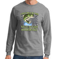 I Hold My Rod Long Sleeve T-shirt