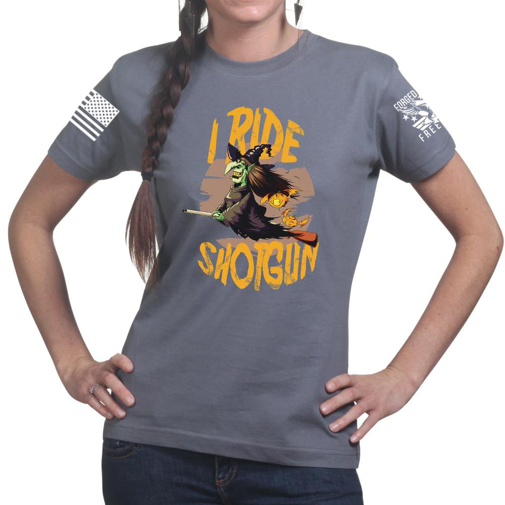 I Ride Shotgun Ladies T-shirt