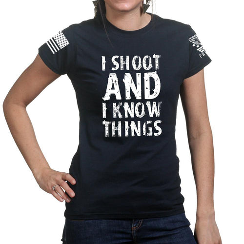 I Shoot And Know Things Ladies T-shirt