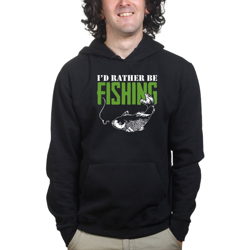 I'd Rather Be Fishing Hoodie
