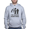 F*CK It - I'm Going Hunting Hoodie