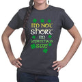 I'm Not Short I'm Irish Ladies T-shirt