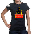 I'm Shooting It Ladies T-shirt