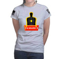 I'm Shooting It Ladies T-shirt