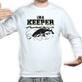 I'm A Keeper Fishing Sweatshirt