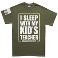 Mens I Sleep With My Kid's Teacher T-shirt