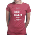 Keep Calm and Carry G19 Ladies T-shirt
