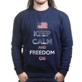 Unisex Keep Calm and Freedom On Sweatshirt