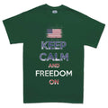 Men's Keep Calm and Freedom On T-shirt
