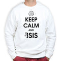Keep Calm and Fuck Isis Sweatshirt