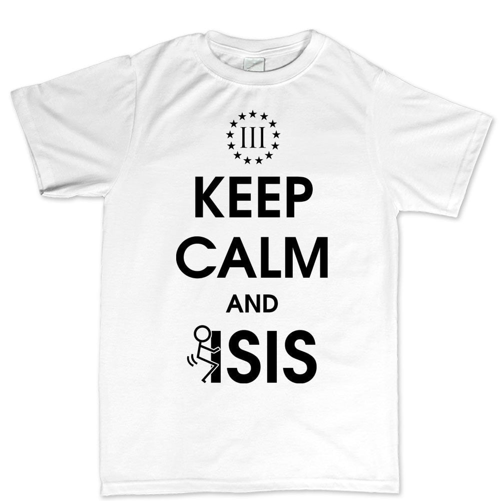 Keep Calm and Fuck Isis Men's T-shirt
