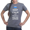 Ladies Keep Calm and Thank A Police Officer T-shirt