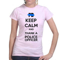 Ladies Keep Calm and Thank A Police Officer T-shirt