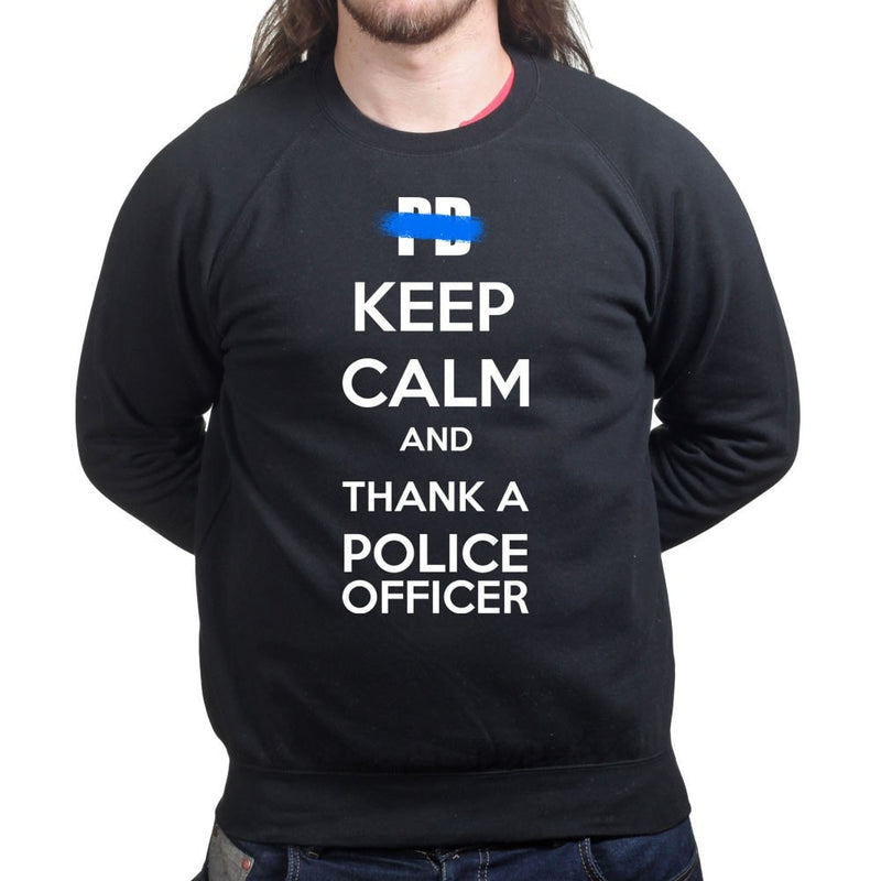 Unisex Keep Calm and Thank A Police Officer Sweatshirt