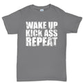 Wake Up. Kick Ass. Repeat. Men's T-shirt