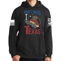 Don't Mess With Texas (Leatherface) Hoodie