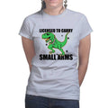 Licensed to Carry Small Arms Ladies T-shirt