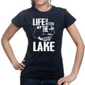 Life At The Lake Ladies T-shirt