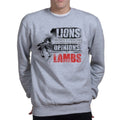 Lions Don't Lose Sleep Sweatshirt