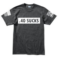 .40 Sucks Mens T-shirt