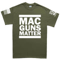 MAC Guns Matter Mens T-shirt